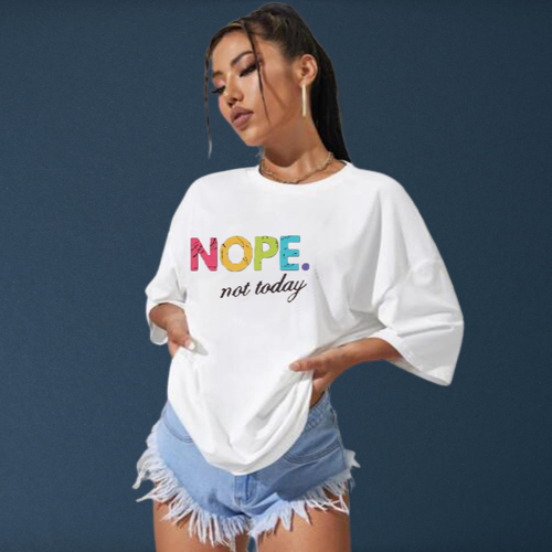 Your Daily Superstore Ladies Oversized Nope Not Today Short Sleeves T Shirt Top